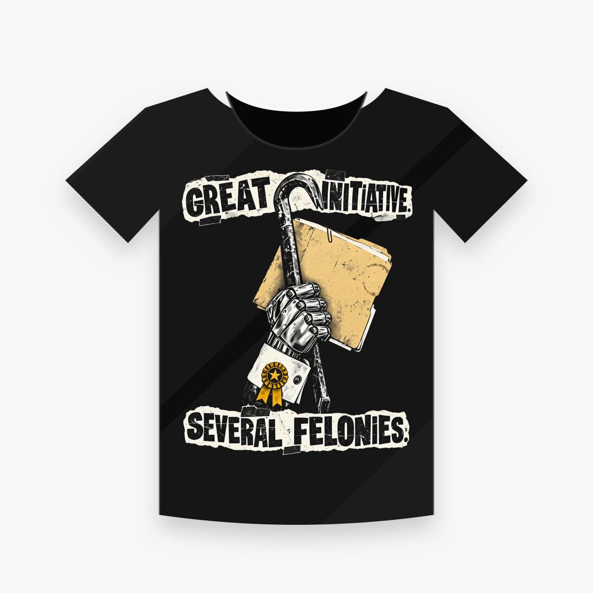 GREAT INITIATIVE. SEVERAL FELONIES.