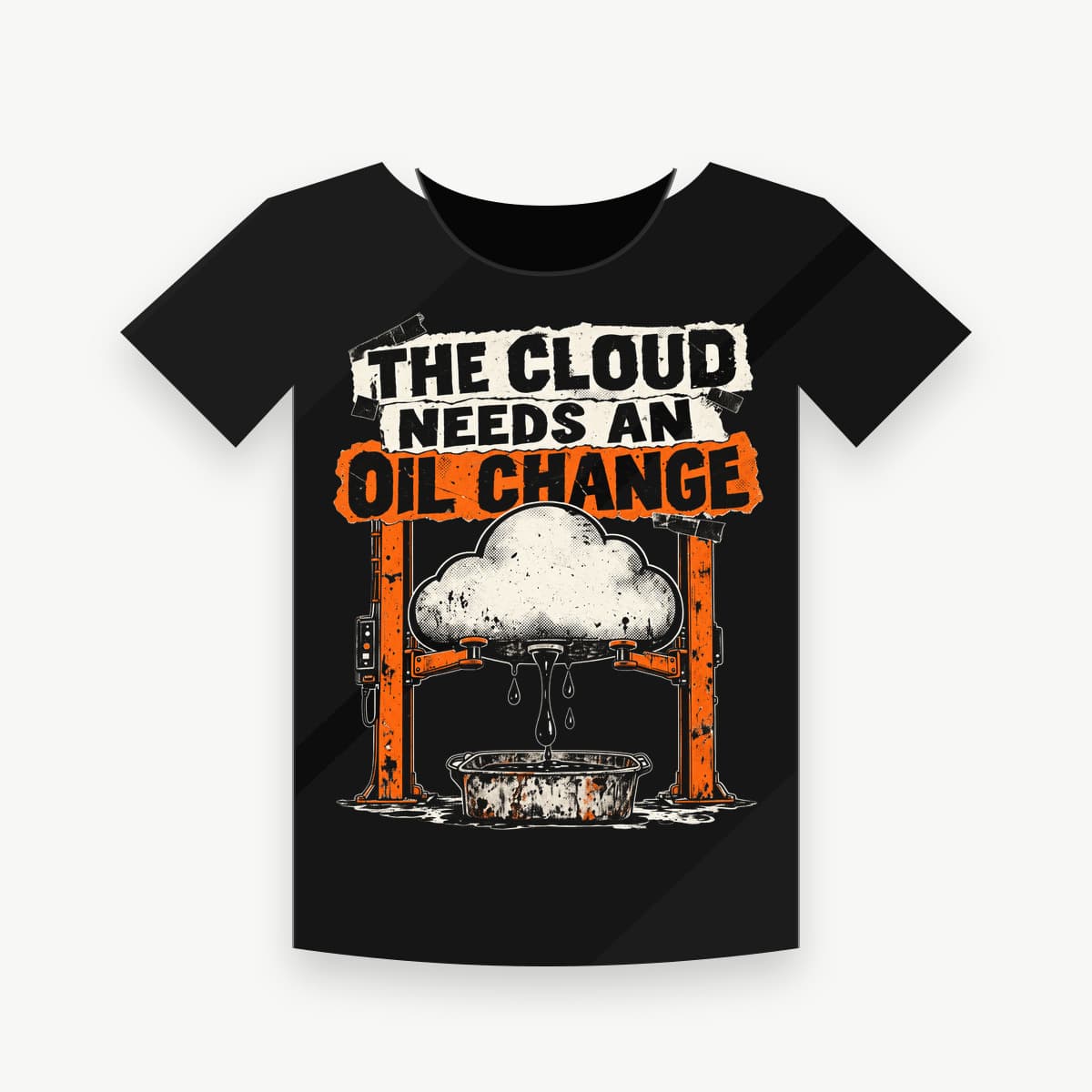 THE CLOUD NEEDS AN OIL CHANGE