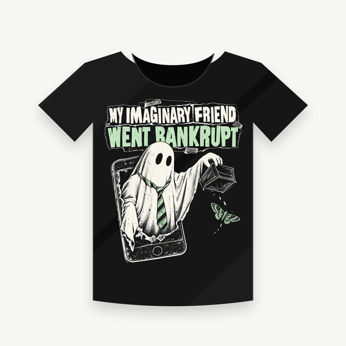 MY IMAGINARY FRIEND WENT BANKRUPT