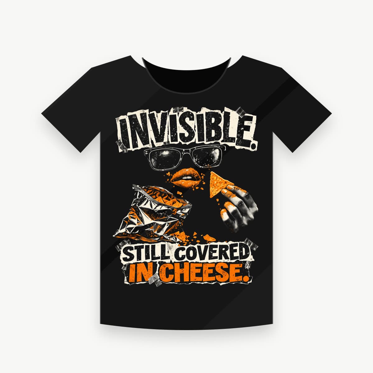 INVISIBLE. STILL COVERED IN CHEESE.