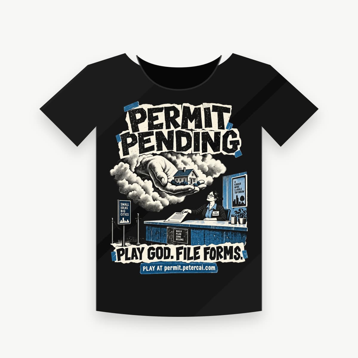 PERMIT PENDING
PLAY GOD. FILE FORMS.
PLAY AT permit.petercai.com